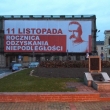 11 listopada - DzieĹ NiepodlegĹoĹci. Siatka reklamowa 170 m2.